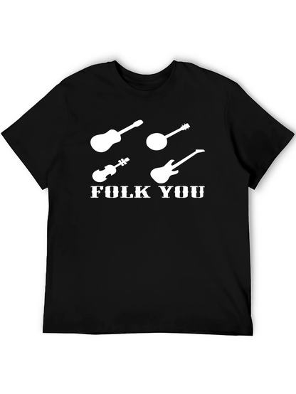 Folk You Graphic T-Shirt: Musical Instrument Tee