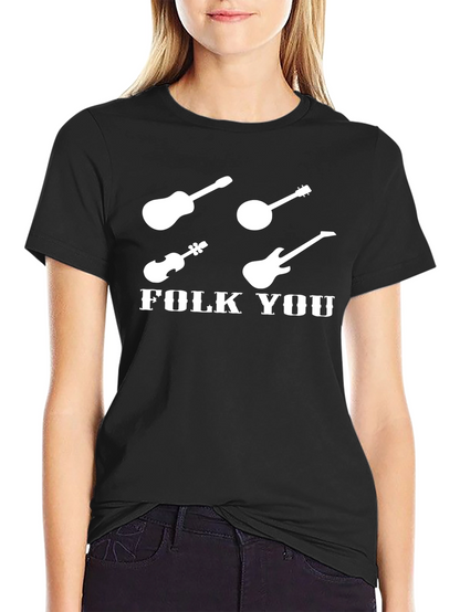 Folk You Graphic T-Shirt: Musical Instrument Tee