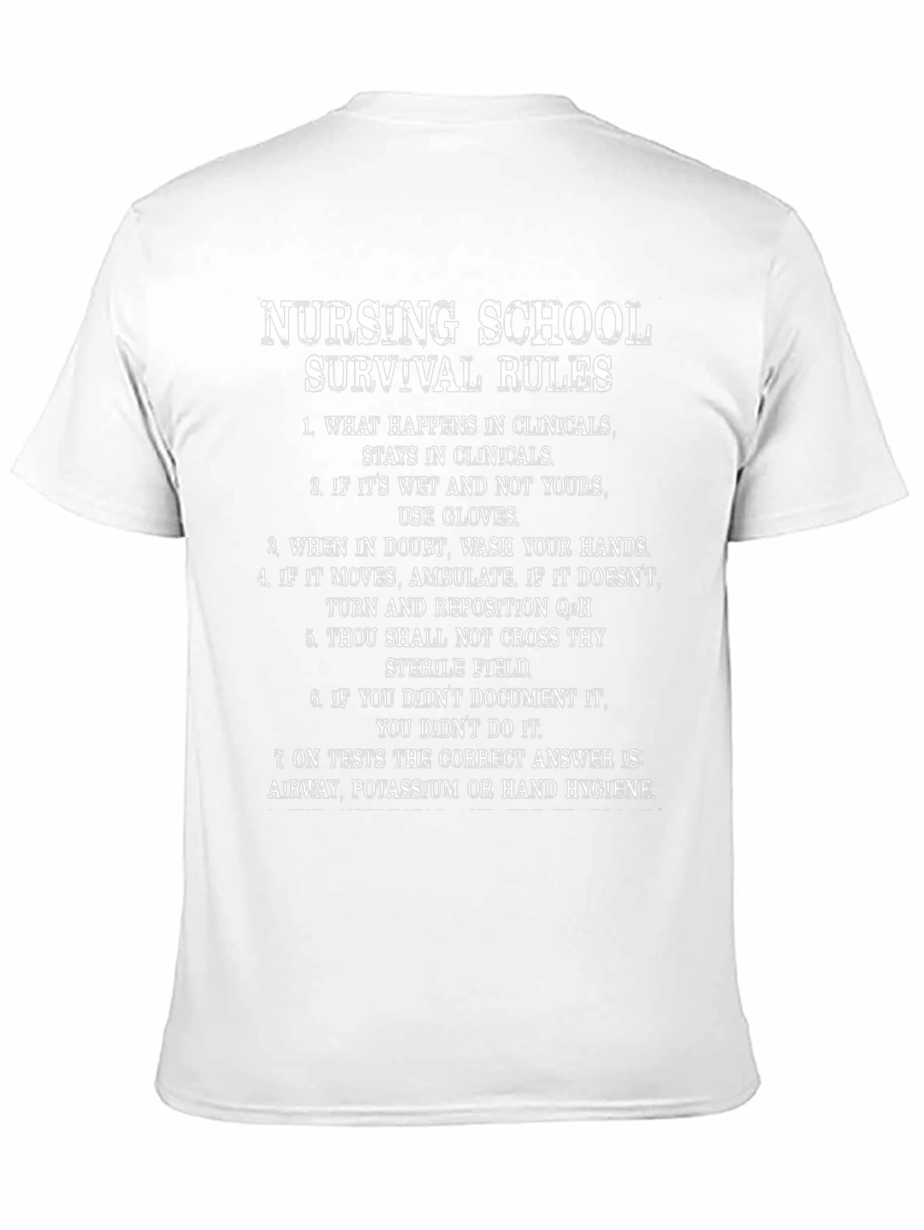 Nursing School Survival Rules T-Shirt
