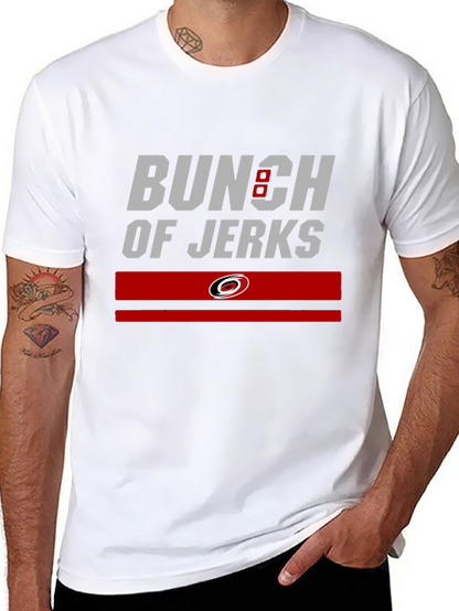 Bunch of Jerks T-Shirt | Carolina Hurricanes Fan Apparel