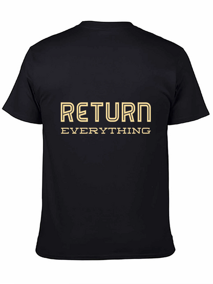 Return Everything Graphic Tee