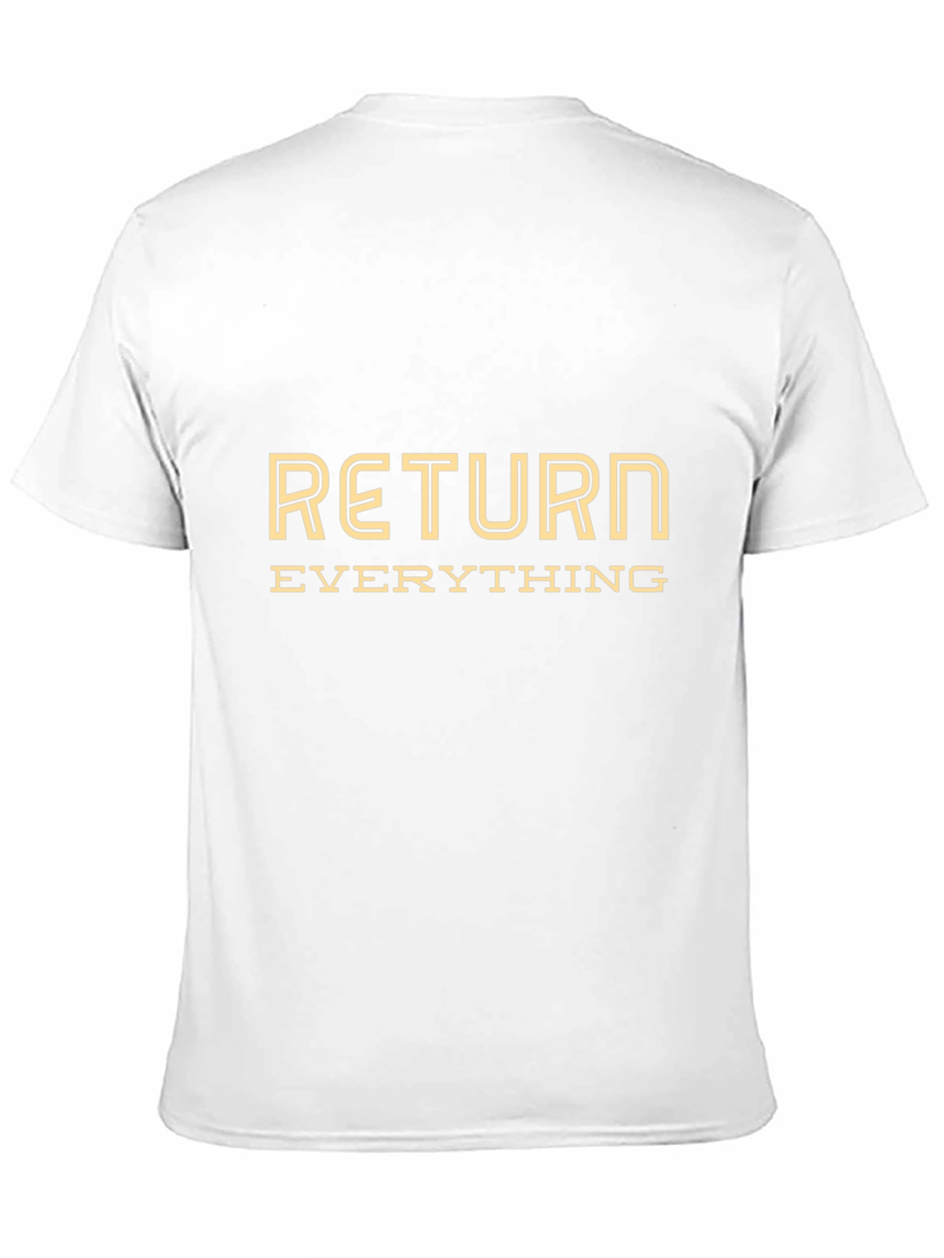 Return Everything Graphic Tee