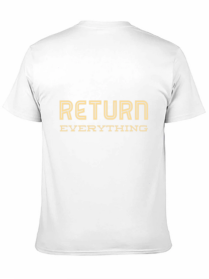 Return Everything Graphic Tee