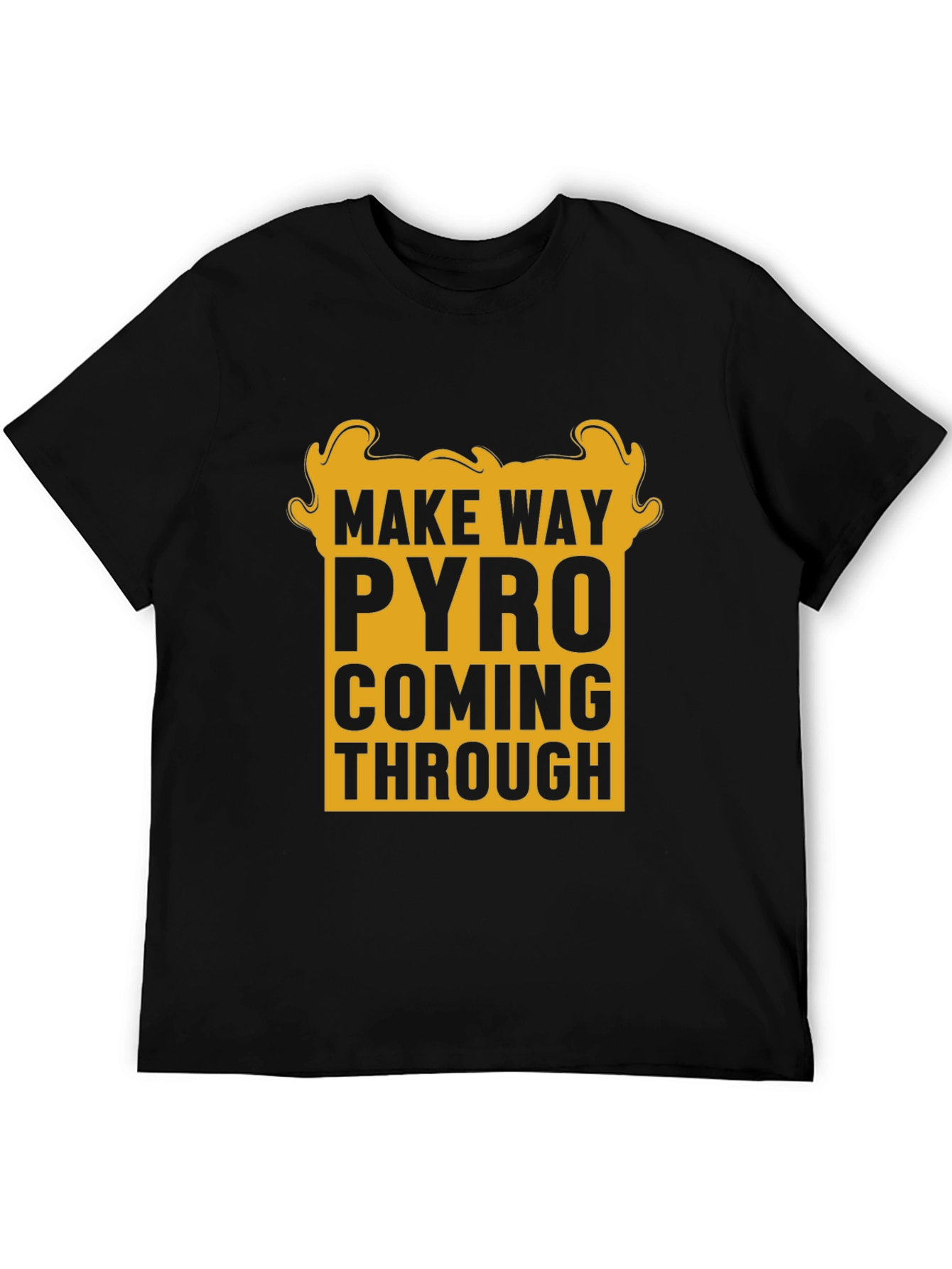 Make Way Pyro T-Shirt - Bold Graphic Tee