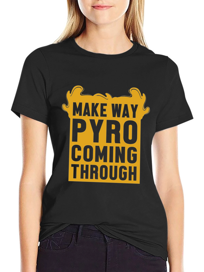 Make Way Pyro T-Shirt - Bold Graphic Tee