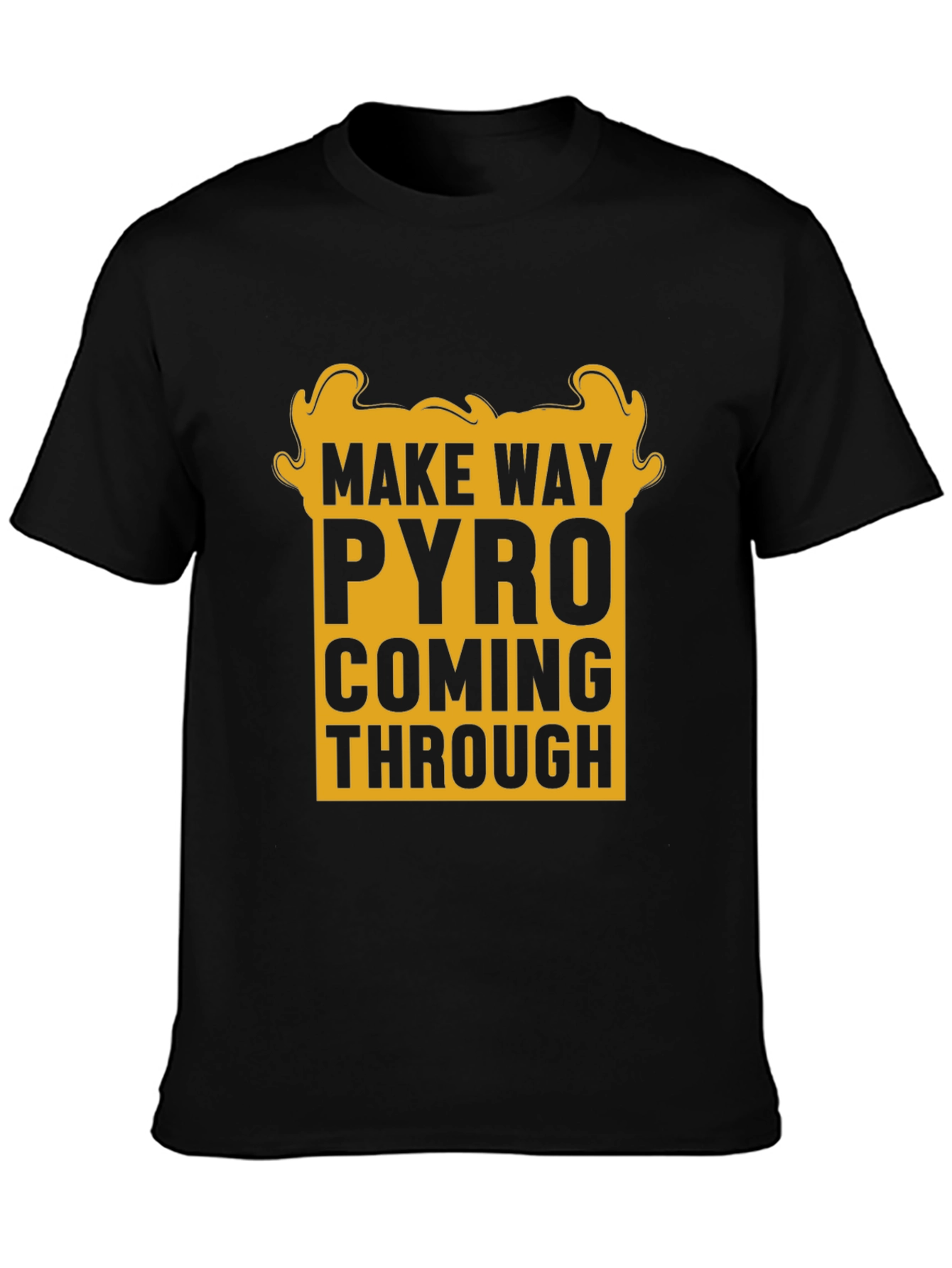 Make Way Pyro T-Shirt - Bold Graphic Tee