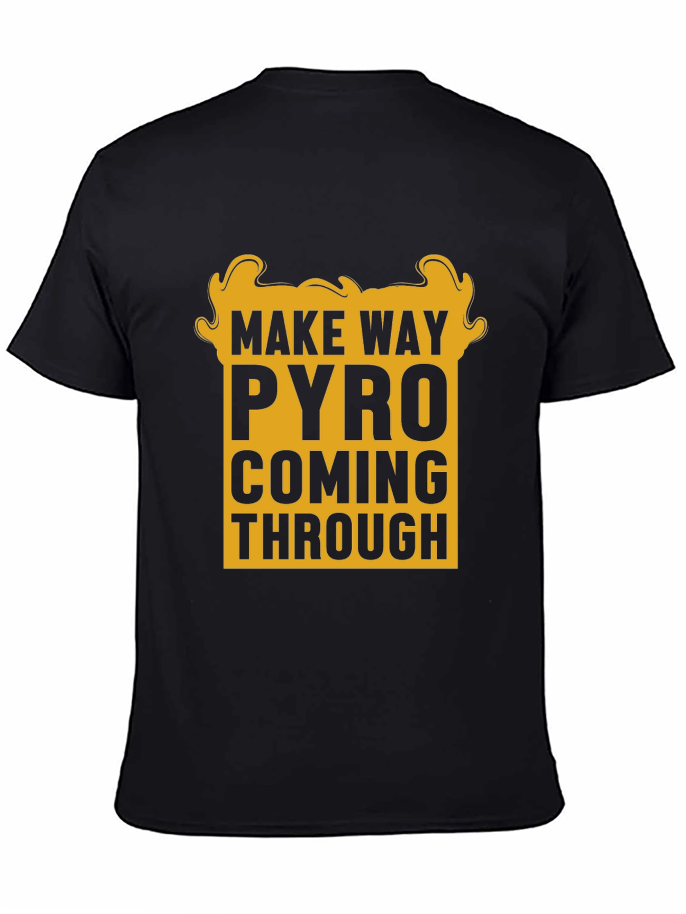 Make Way Pyro T-Shirt - Bold Graphic Tee