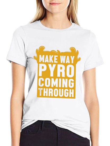 Make Way Pyro T-Shirt - Bold Graphic Tee