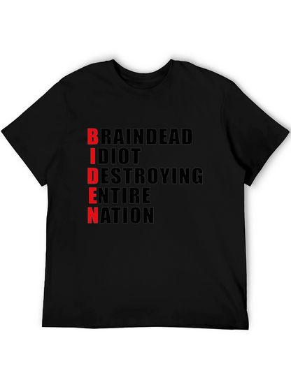 Anti-Biden T-Shirt - BRAINDEAD Design - Political Statement Tee