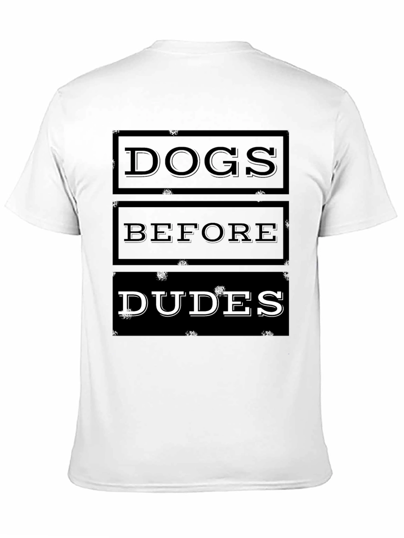 Dogs Before Dudes Graphic T-Shirt