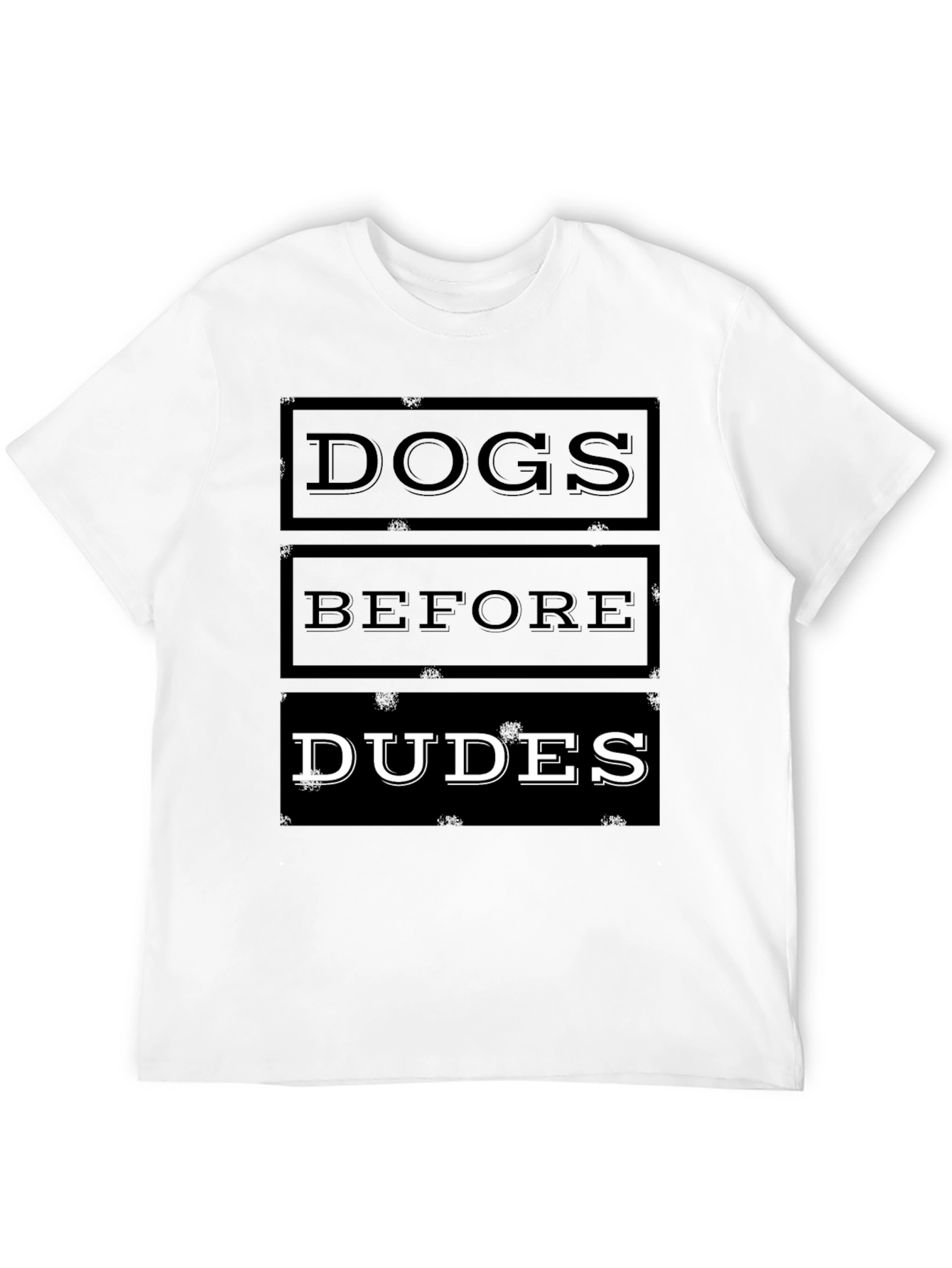 Dogs Before Dudes Graphic T-Shirt