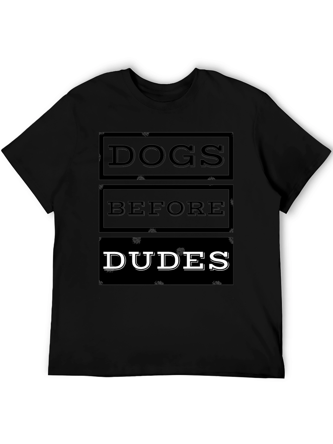 Dogs Before Dudes Graphic T-Shirt