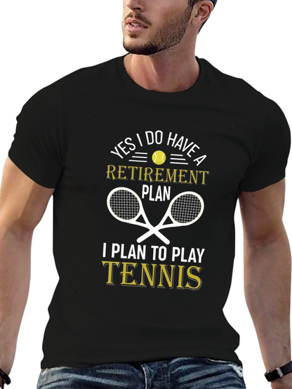 Tennis Retirement Plan T-Shirt