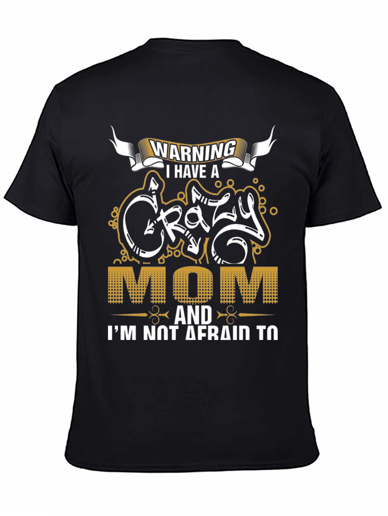 Warning Crazy Mom Graphic Tee - Mens Black T-Shirt
