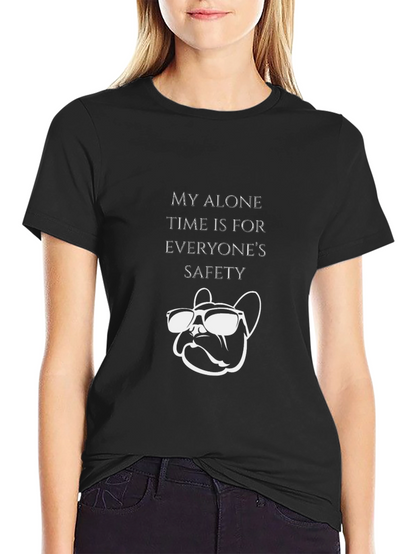 My Alone Time T-Shirt: Dog with Sunglasses Funny Tee