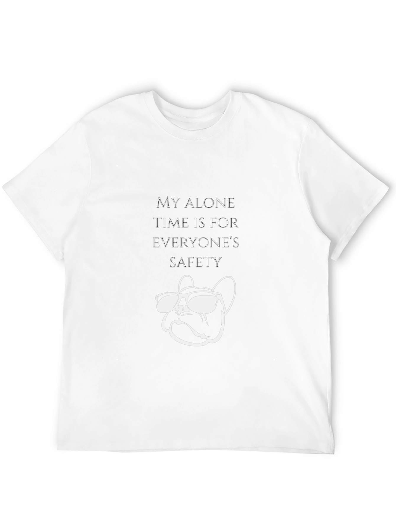 My Alone Time T-Shirt: Dog with Sunglasses Funny Tee