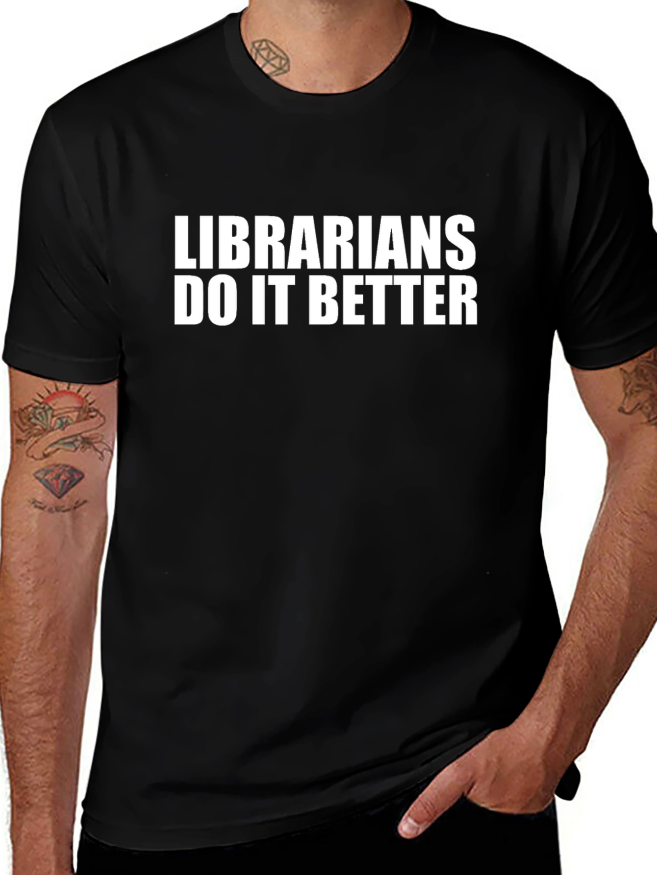 Librarians Do It Better Black T-Shirt