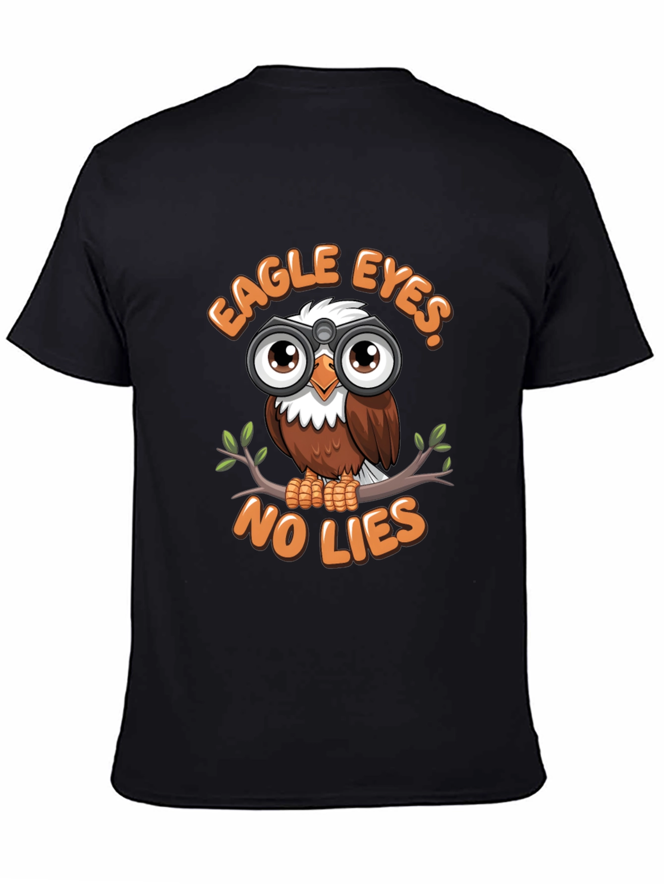 Eagle Eyes No Lies Graphic T-Shirt