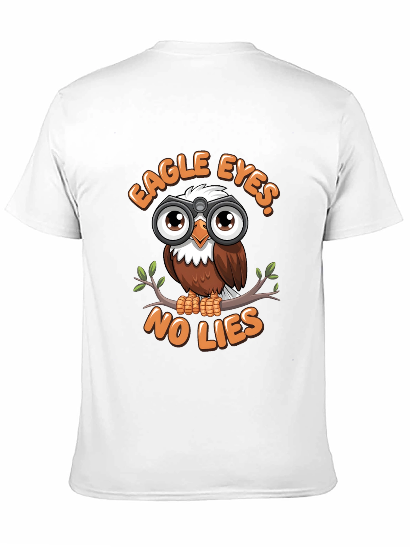 Eagle Eyes No Lies Graphic T-Shirt