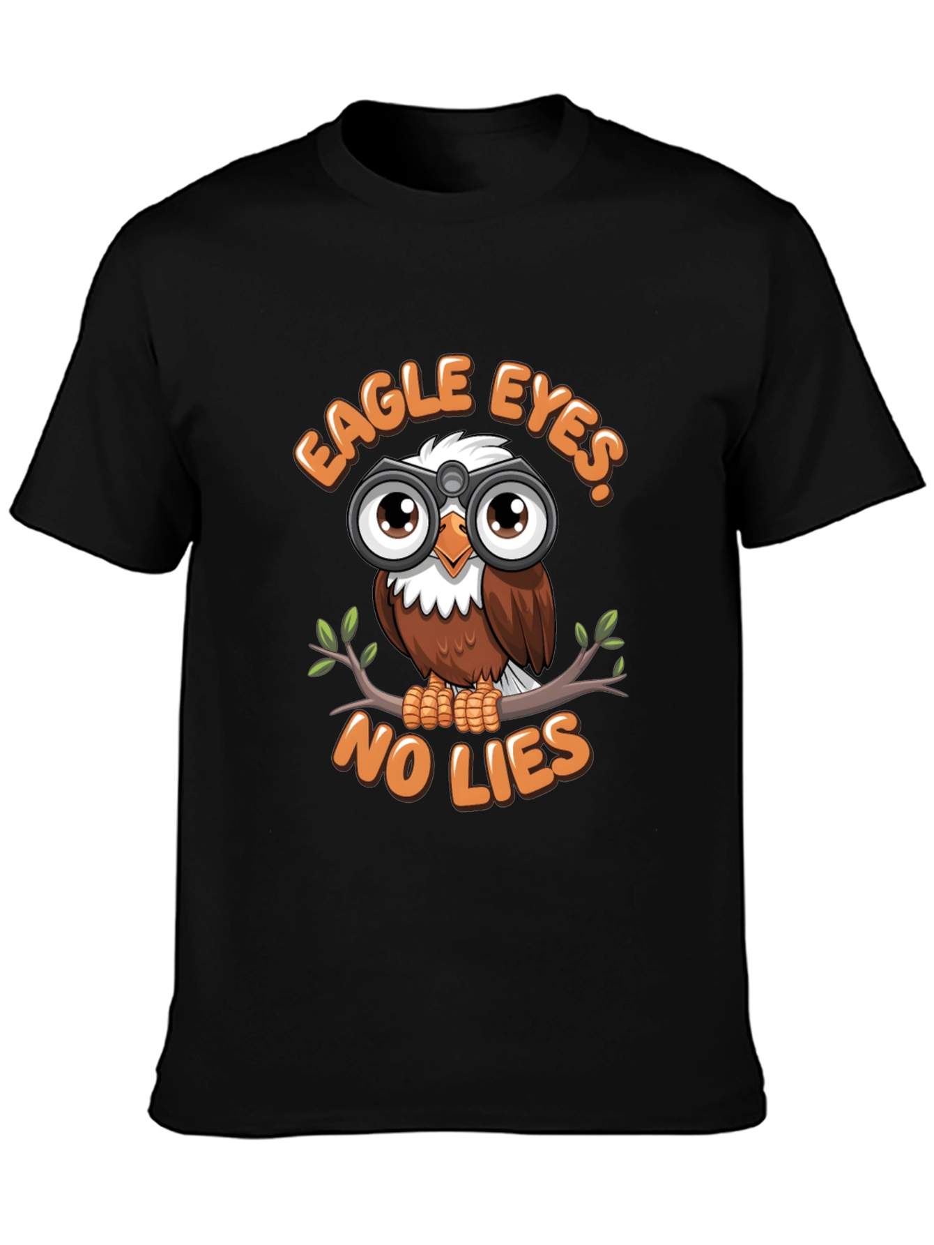 Eagle Eyes No Lies Graphic T-Shirt