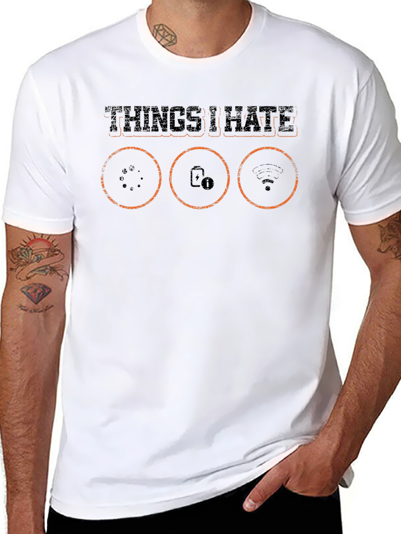 Things I Hate T-Shirt - Loading Battery WiFi