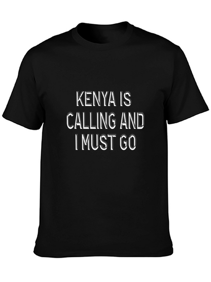 Kenya Is Calling Black T-Shirt