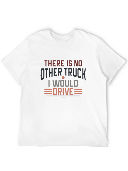 Trucker Pride Tee - There Is No Other Truck