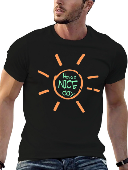 Have A Nice Day Graphic Tee - Black T-Shirt