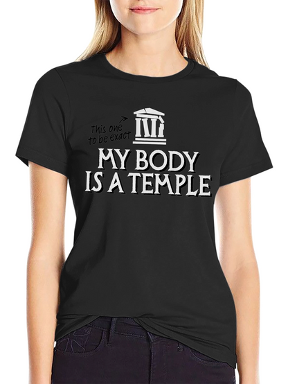 My Body Is A Temple T-Shirt - Black