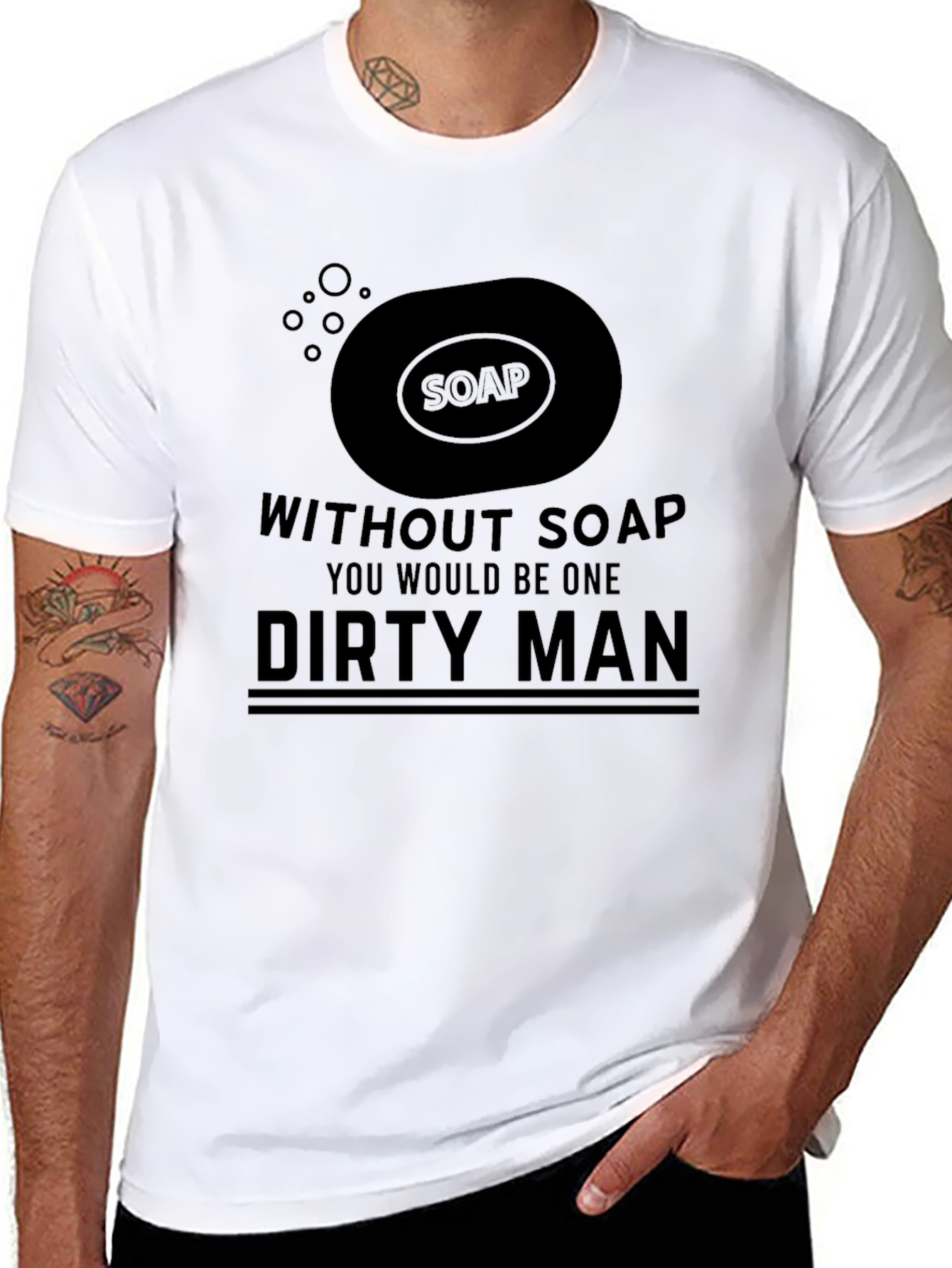 Dirty Man Soap Humor Graphic T-Shirt