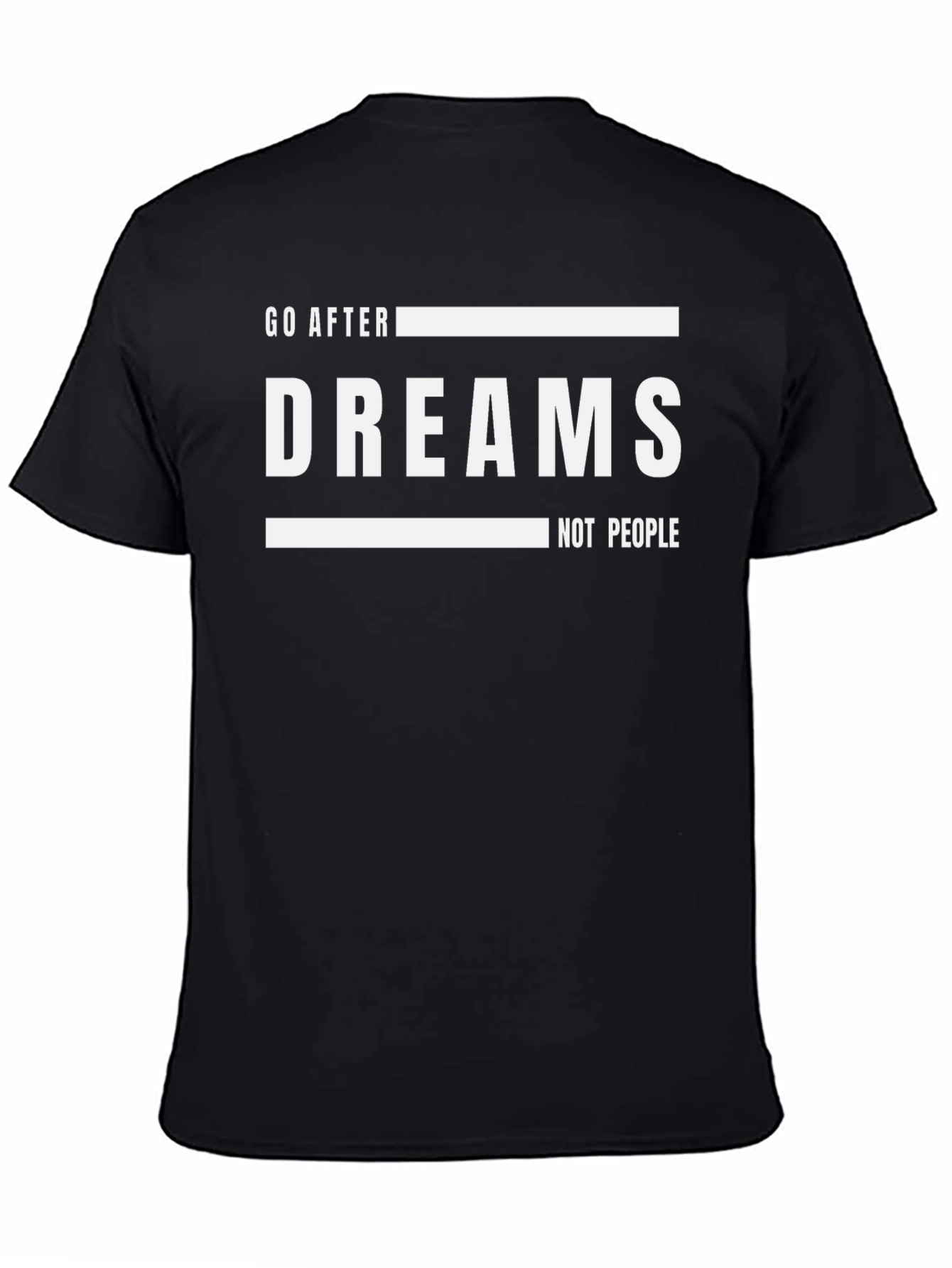 Go After Dreams Graphic Tee - Motivational Black T-Shirt