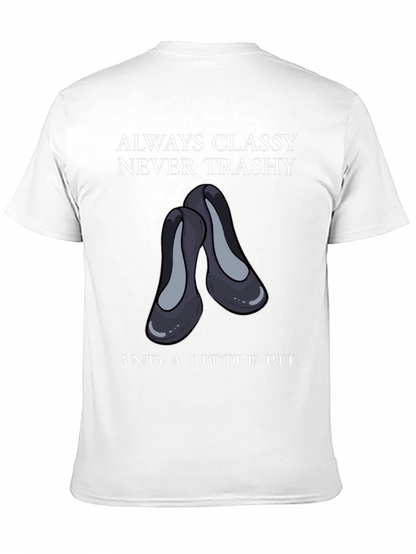 Classy & A Little Bit Tee