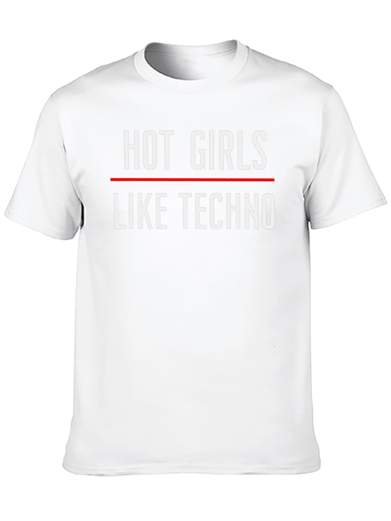 Hot Girls Like Techno Graphic T-Shirt