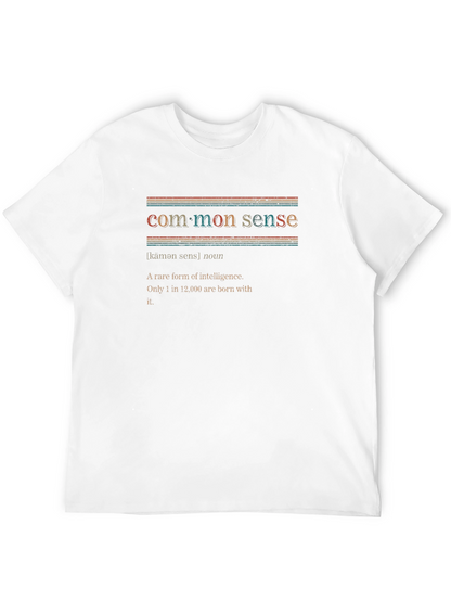 Common Sense Graphic Tee - Unique Statement Shirt