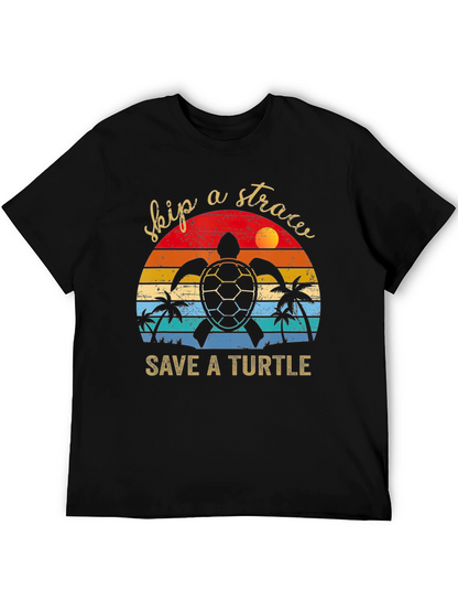 Skip A Straw Save A Turtle T-Shirt