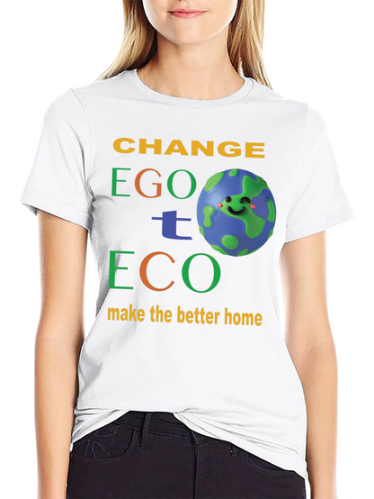Change Ego to Eco Graphic T-Shirt