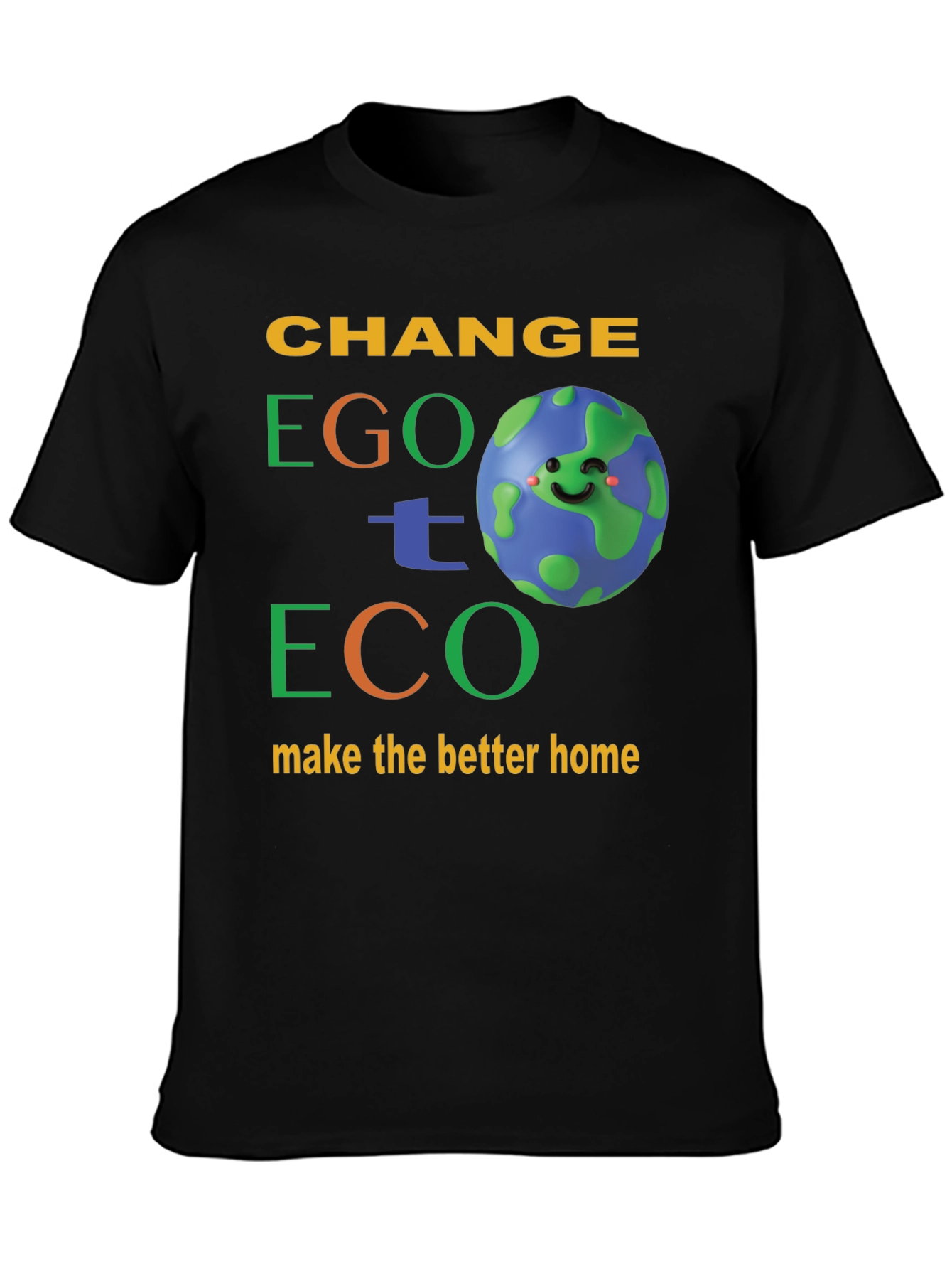 Change Ego to Eco Graphic T-Shirt