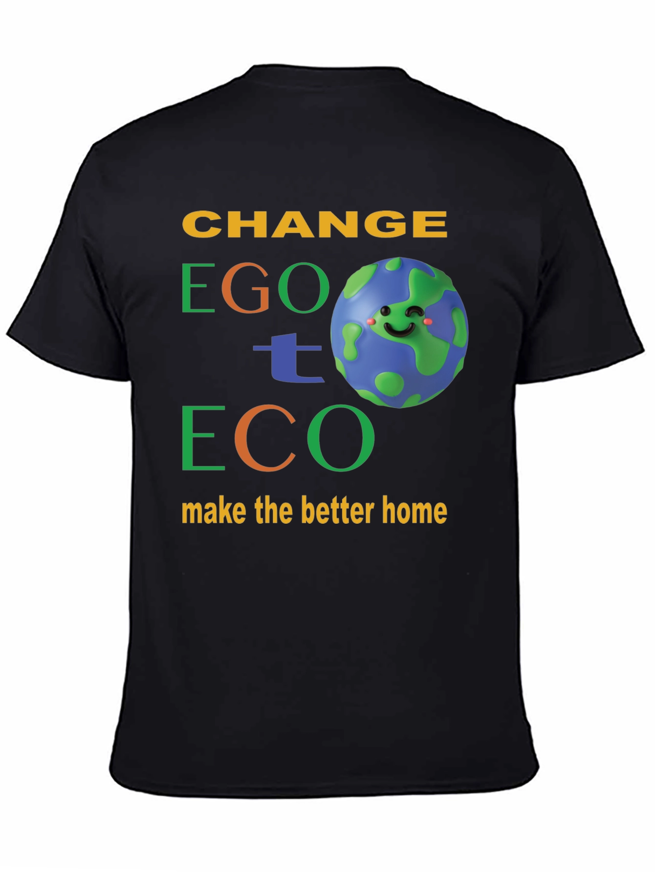 Change Ego to Eco Graphic T-Shirt