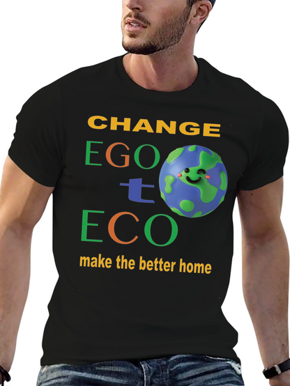 Change Ego to Eco Graphic T-Shirt