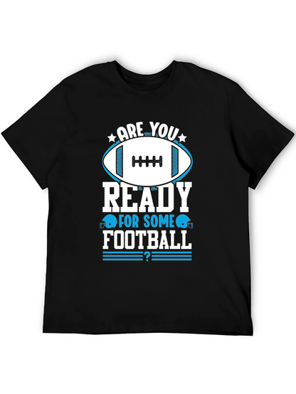 Football Fan T-Shirt - Are You Ready?