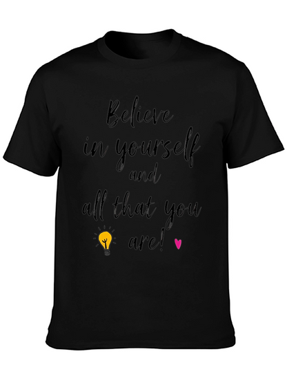 Believe In Yourself T-Shirt