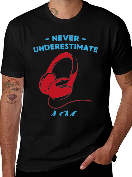 Never Underestimate a DJ T-Shirt