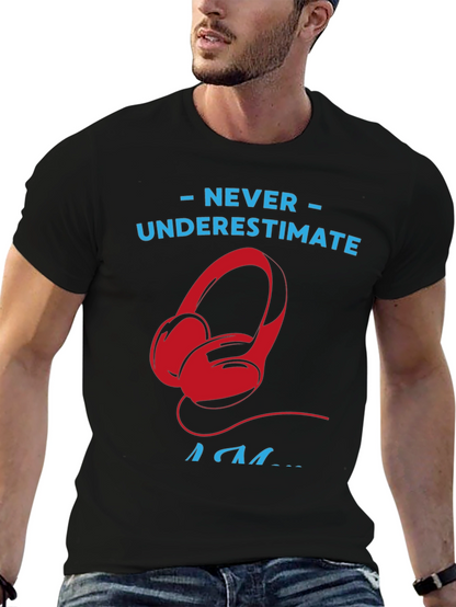 Never Underestimate a DJ T-Shirt