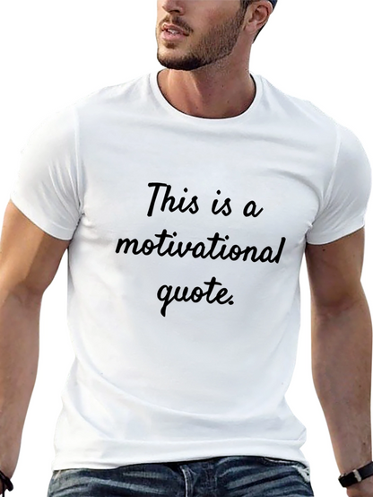Motivational Quote Black T-Shirt