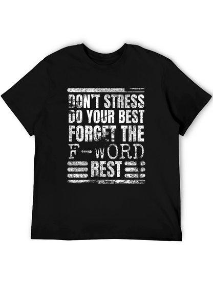 Dont Stress Graphic Tee - Black Cotton Blend