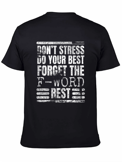 Dont Stress Graphic Tee - Black Cotton Blend