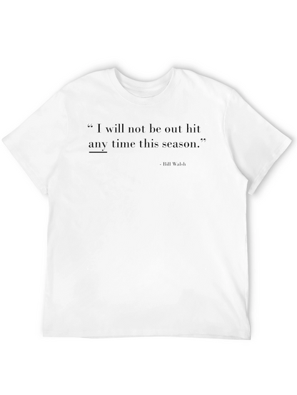 Inspirational Quote Graphic T-Shirt