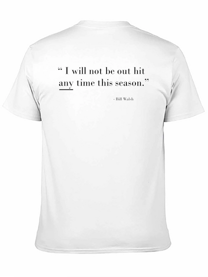 Inspirational Quote Graphic T-Shirt