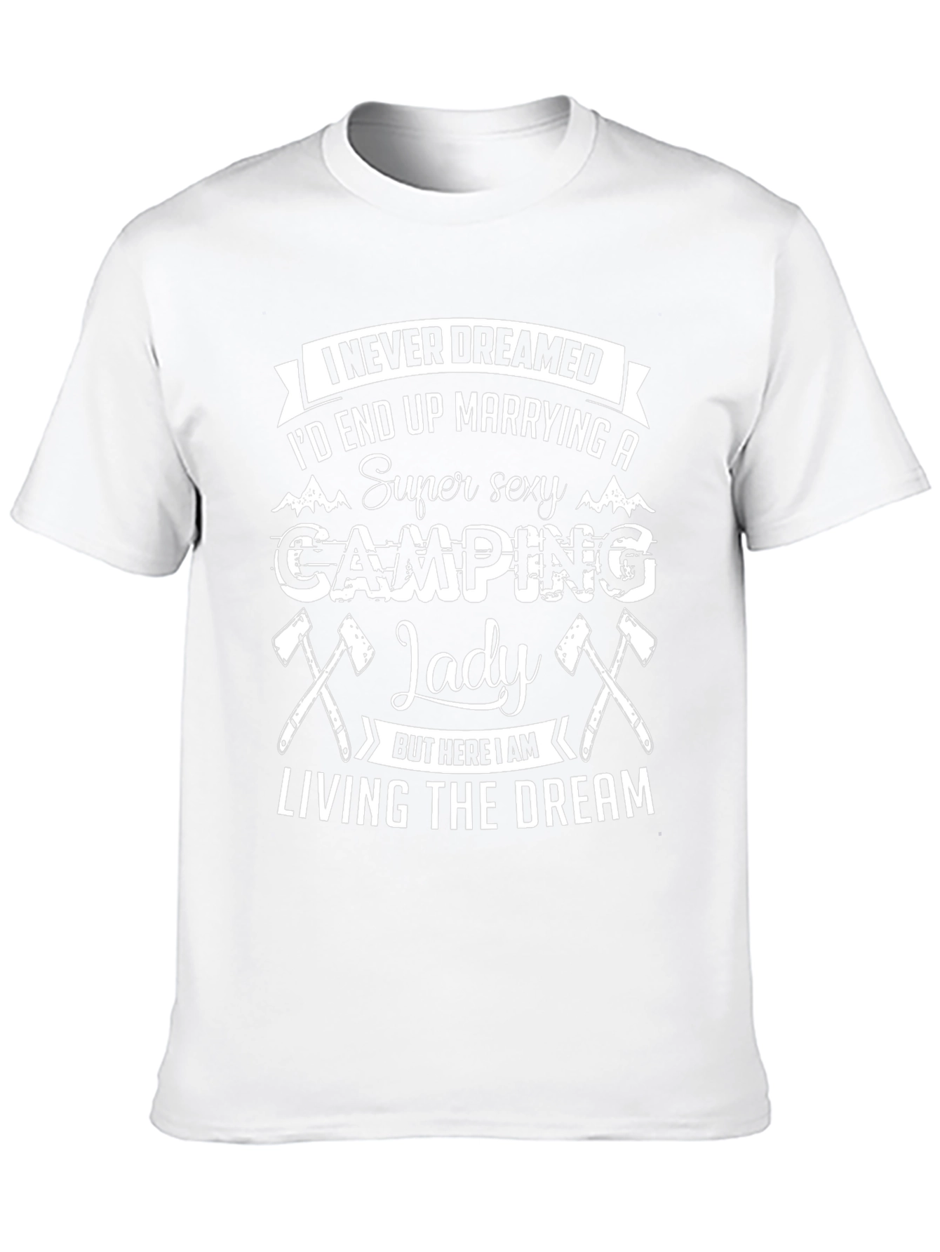Camping Lady T-Shirt - Super Sexy Wife Gift