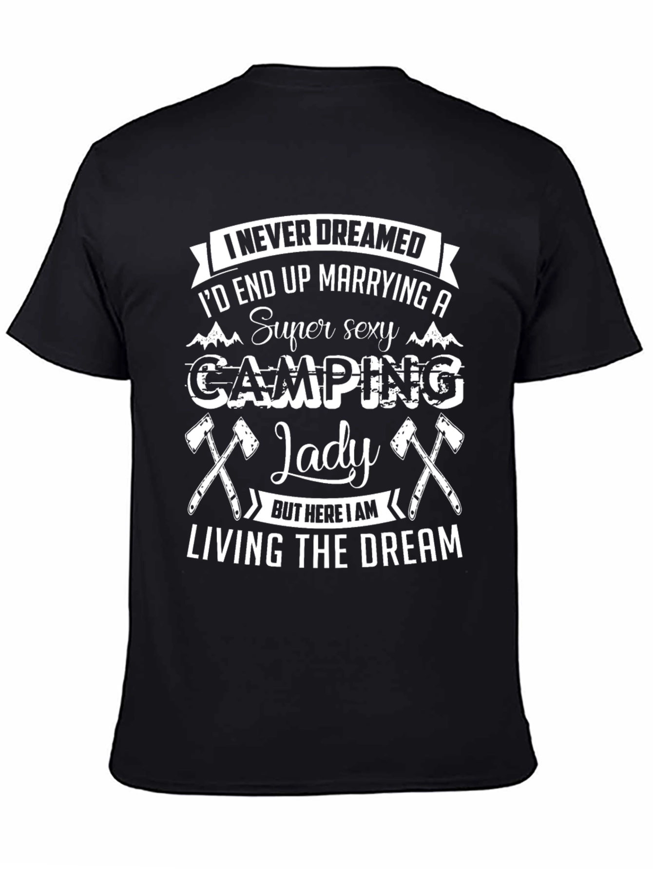 Camping Lady T-Shirt - Super Sexy Wife Gift